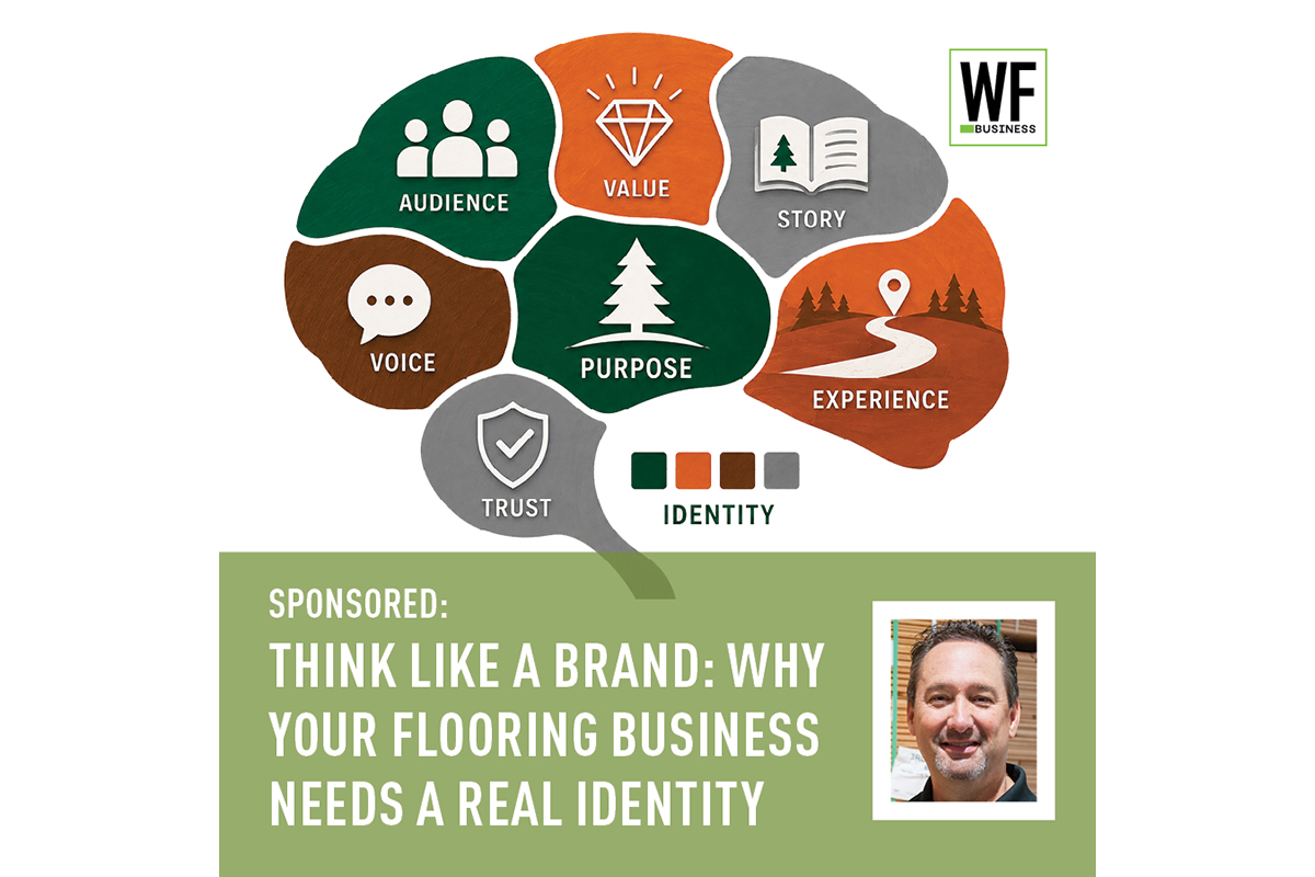 Think Like A Brand: Why Your Flooring Business Needs A Real Identity