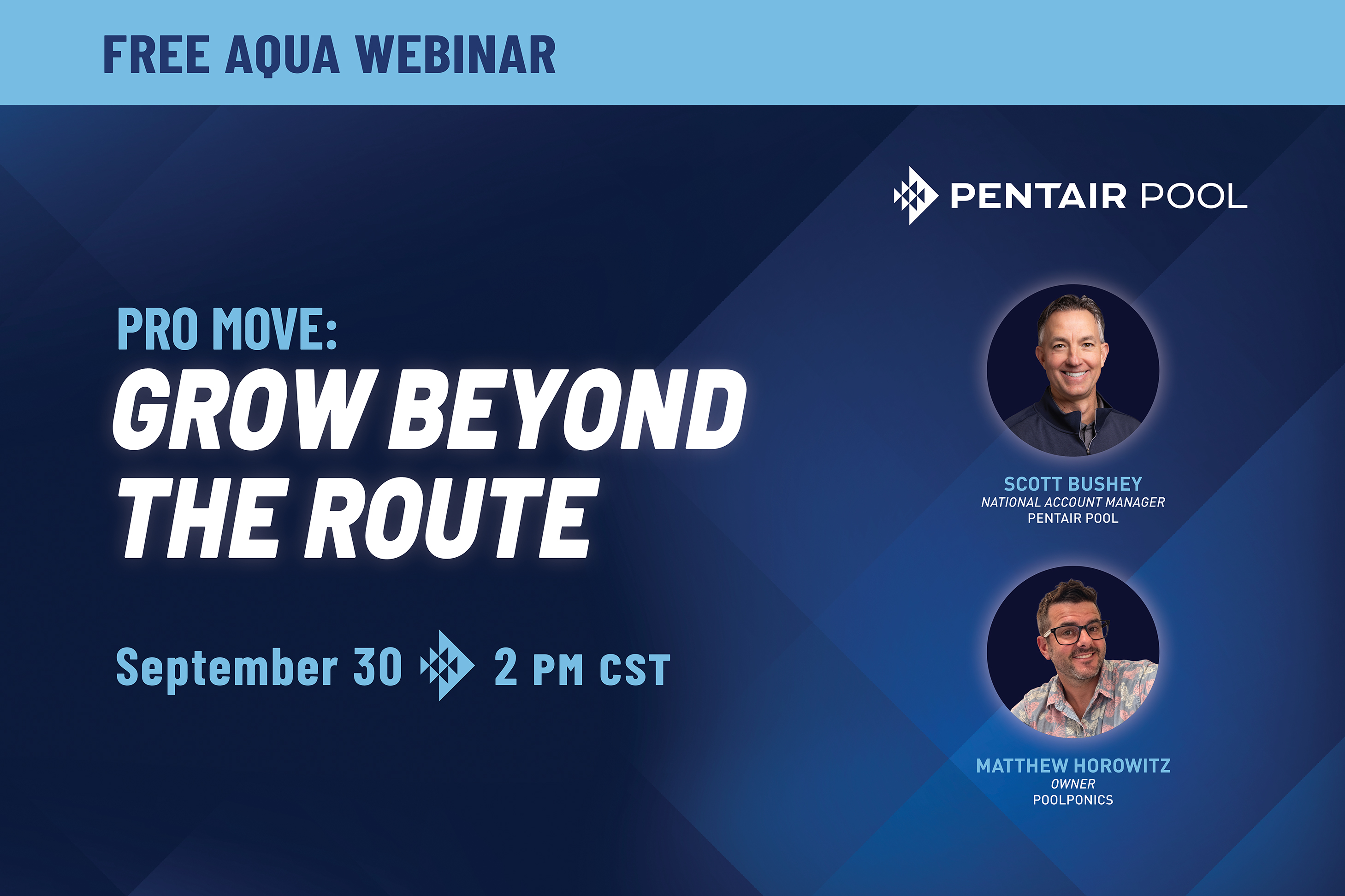 PRO MOVE: GROW BEYOND THE ROUTE
